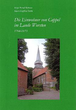 Die Einwohner von Cappel im Lande Wursten 1704-1875