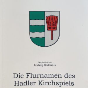 Die Flurnamen des Hadler Kirchspiels Neuenkirchen