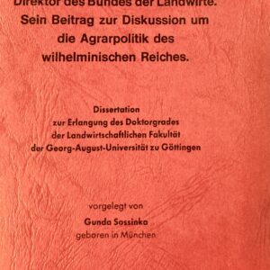 Dietrich Hahn - Sein Beitrag zur Diskussion um die Agrarpolitik des wilhelminischen Reiches - (Kopie)