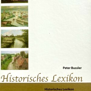 Historisches Lexikon der bildenden K&uuml;nstler f&uuml;r Cuxhaven und Umgebung