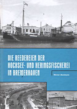 Die Reedereien der Hochsee- und Heringsfischerei in Bremerhaven - Männer vom Morgenstern