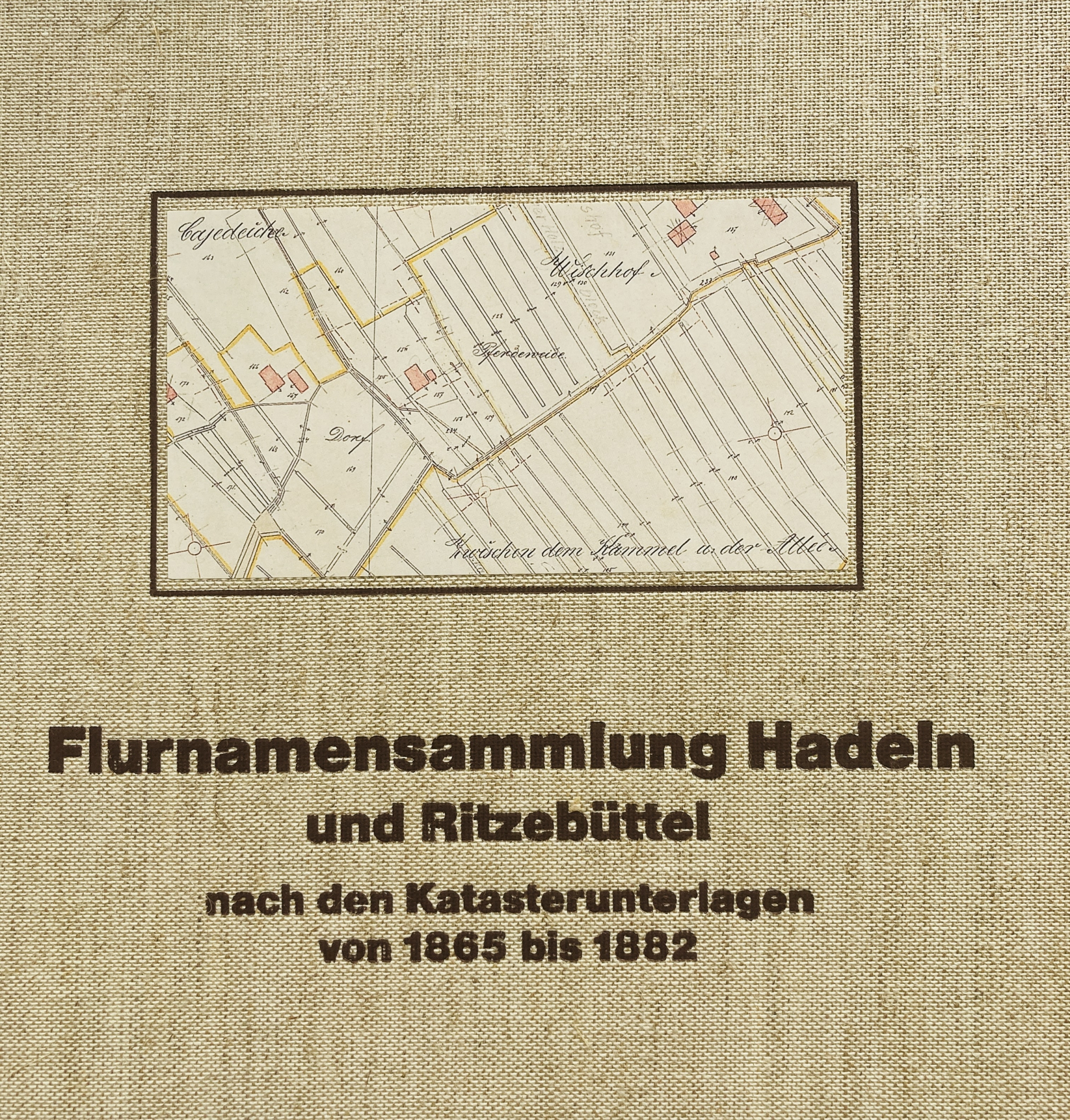 Flurnamensammlung Hadeln und Ritzebüttel