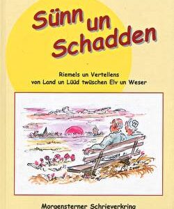 Sünn und Schadden - Männer vom Morgenstern