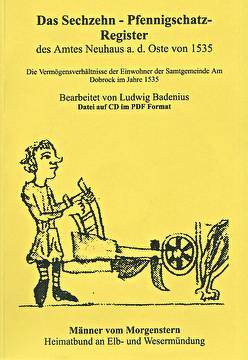 Das Sechzehn-Pfennigschatz-Register des Amtes Neuhaus a. d. Oste von 1535