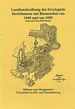 Landbeschreibung des Kirchspiels Hechthausen mit Blumenthal von 1640 und 1650